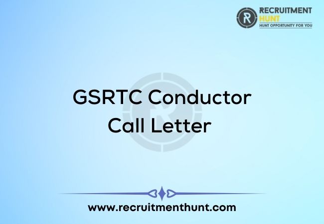 GSRTC Conductor Call Letter 2020 Www gsrtc in Recruitmenthunt